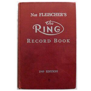 Nat Fleischer's The Ring Boxing Record Book 1949 Edition Joe Waterman Inscribed